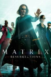 The Matrix 4 Diriliş Resurrections