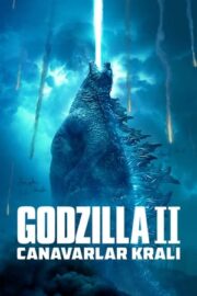 Godzilla II: Canavarlar Kralı (Godzilla: King of the Monsters)