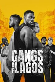 Lagos Çeteleri (Gangs of Lagos)