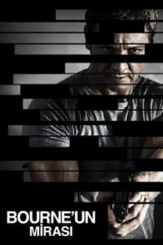 Geçmişi Olmayan Adam 4 Bourne’un Mirası